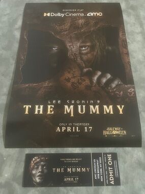 The Mummy Ticket & Poster 13x19 ‘Halfway to Halloween’
